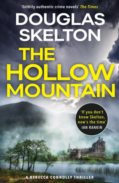 The Hollow Mountain : A Rebecca Connolly Thriller (ISBN: 9781846976636)
