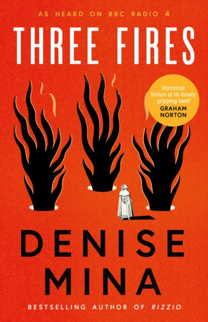 Three Fires : As Heard on BBC Radio 4 (ISBN: 9781846976667)