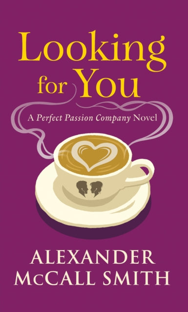 Looking for You : A Perfect Passion Company Novel (#2) (ISBN: 9781846976933)