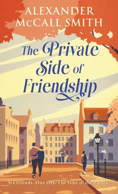 The Private Side of Friendship : A Standalone Novel (ISBN: 9781846977299)