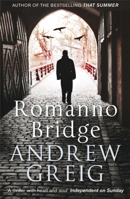 Romanno Bridge (ISBN: 9781847245618)