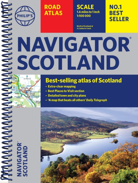 Philip's Navigator Scotland : The Best of Scotland: Spiral (ISBN: 9781849077033)