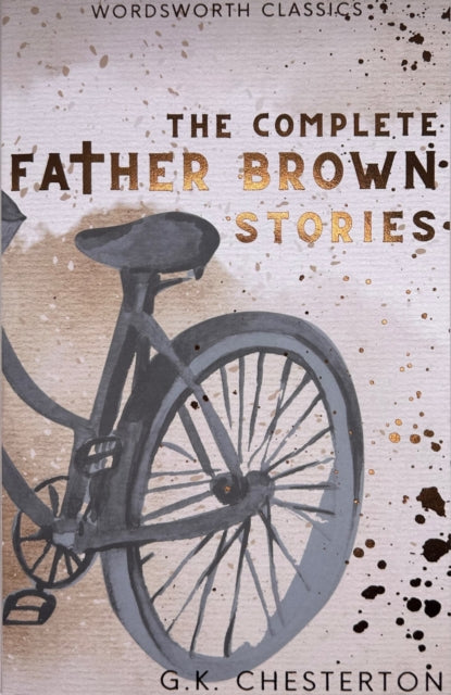 The Complete Father Brown Stories (ISBN: 9781853260032)