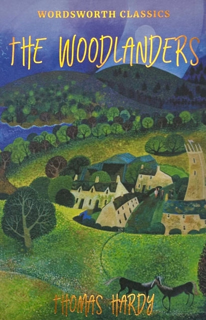 The Woodlanders (ISBN: 9781853262937)