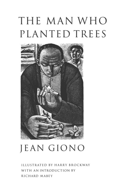The Man Who Planted Trees (ISBN: 9781860461170)