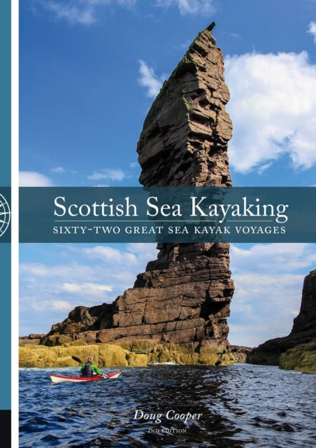 Scottish Sea Kayaking : Sixty-Two Great Sea Kayak Voyages (ISBN: 9781906095864)