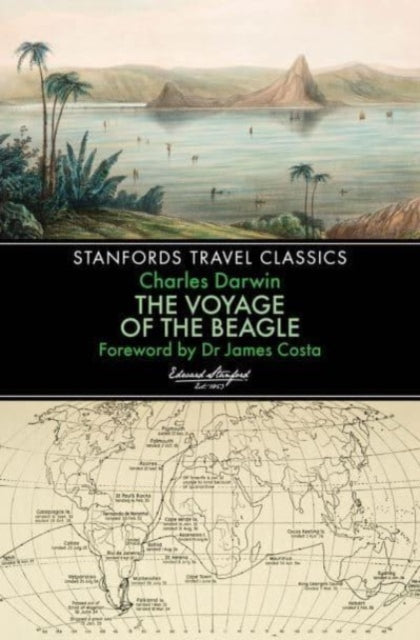 The Voyage of the Beagle (Stanfords Travel Classics) (ISBN: 9781912081318)