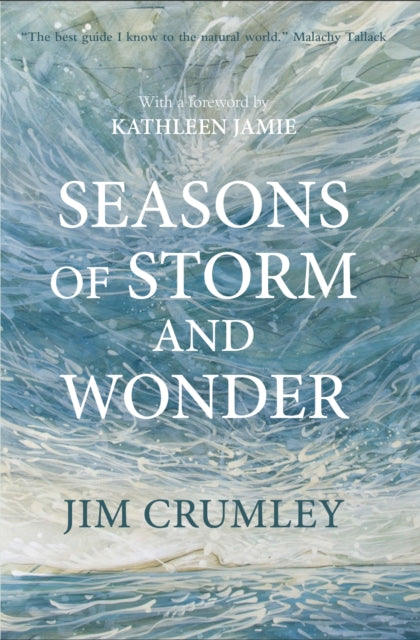 Seasons of Storm and Wonder (ISBN: 9781913393533)
