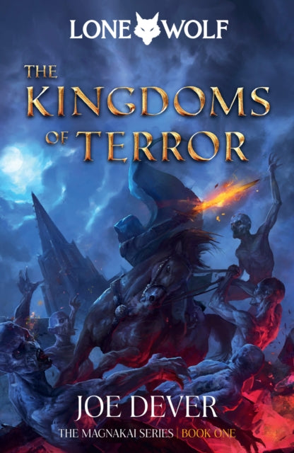 The Kingdoms of Terror : Lone Wolf #6 (ISBN: 9781915586087)