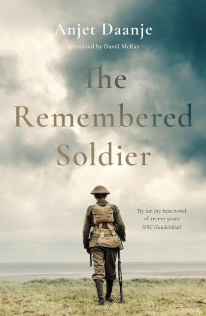 The Remembered Soldier : Longlisted for the International Booker Prize 2026 (ISBN: 9781915590053)