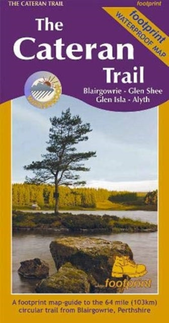 The Cateran Trail : Blairgowrie - Glen Shee - Glen Isla - Alyth (ISBN: 9781916002906)