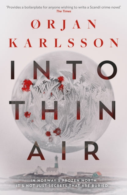 Into Thin Air : The atmospheric, chilling new Nordic Noir series Volume 1 (ISBN: 9781916788503)