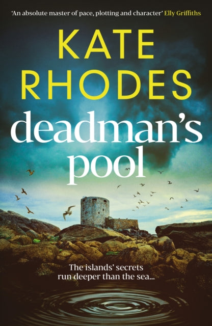 Deadman's Pool : The BREATHTAKING new instalment in the Isles of Scilly Mysteries series… Volume 8 (ISBN: 9781916788664)