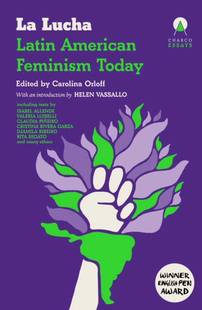 La Lucha : Latin American Feminism Today (ISBN: 9781917260169)