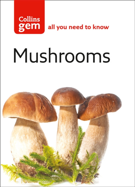 Mushrooms (ISBN: 9780007183074)