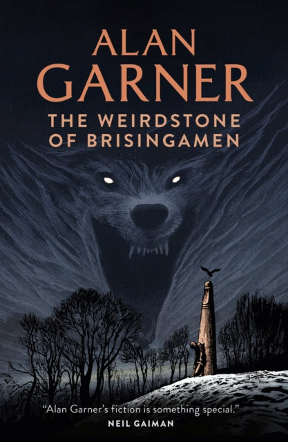 The Weirdstone of Brisingamen (ISBN: 9780007355211)
