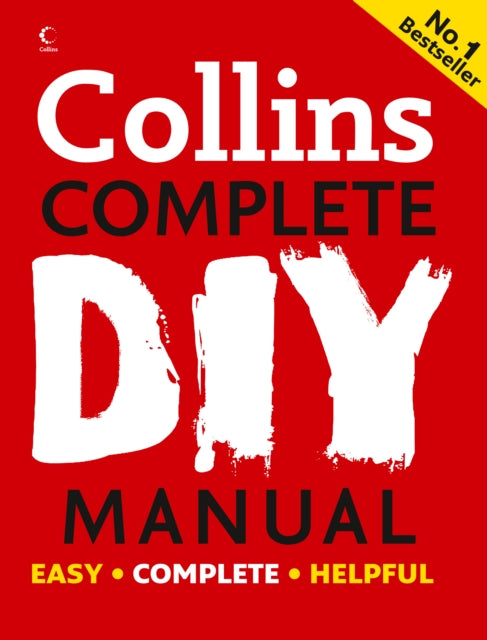 Collins Complete DIY Manual (ISBN: 9780007425952)
