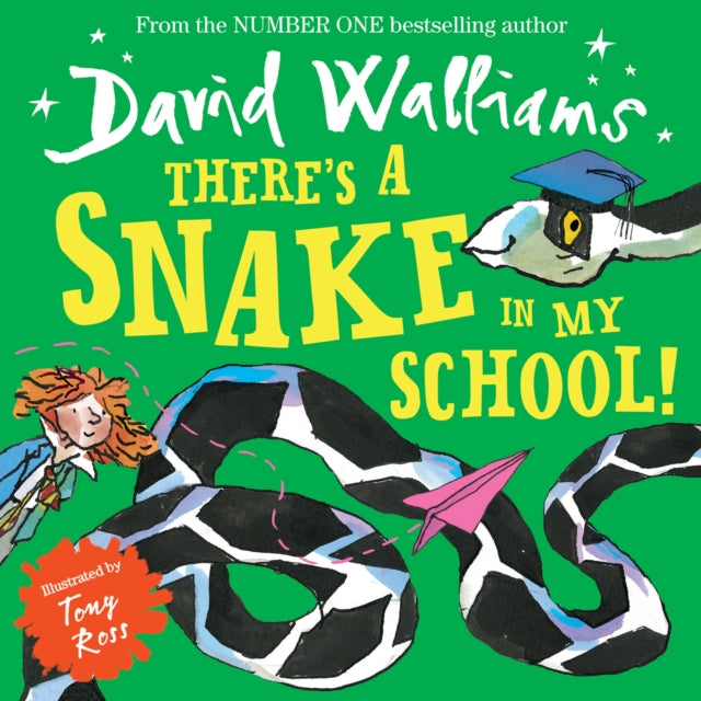 There’s a Snake in My School! (ISBN: 9780008172718)