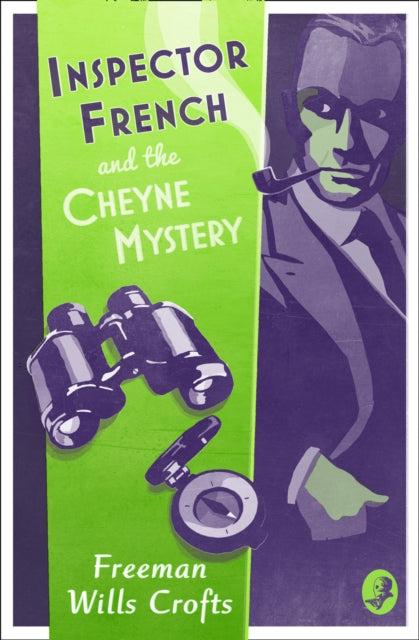 Inspector French and the Cheyne Mystery : Book 2 (ISBN: 9780008190613)