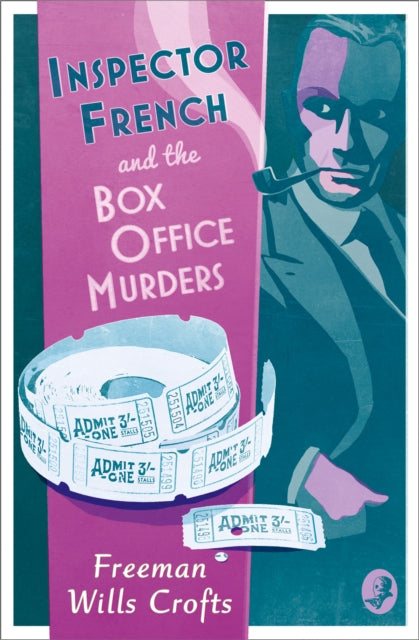 Inspector French and the Box Office Murders : Book 5 (ISBN: 9780008190705)