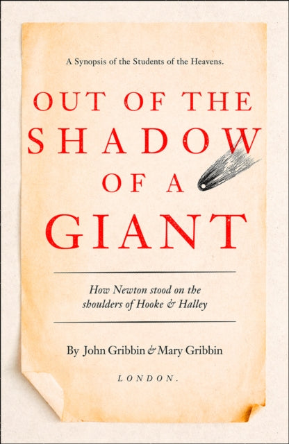 Out of the Shadow of a Giant : How Newton Stood on the Shoulders of Hooke and Halley (ISBN: 9780008220617)