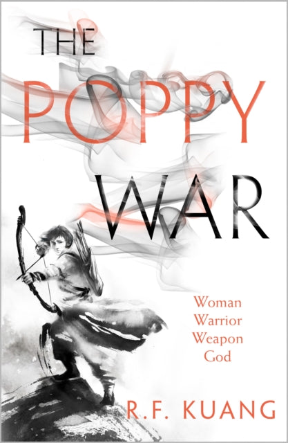 The Poppy War : Book 1 (ISBN: 9780008239848)