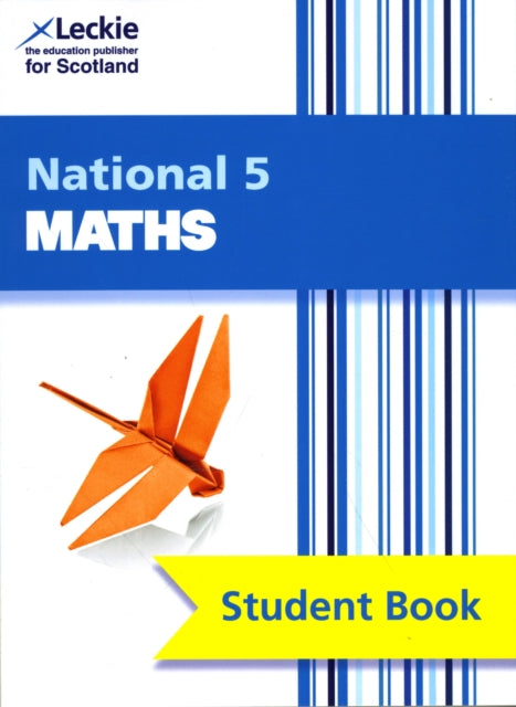 National 5 Maths : Comprehensive Textbook for the Cfe (ISBN: 9780008282004)