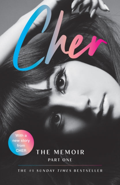 Cher : The Memoir, Part One (ISBN: 9780008355364)