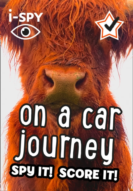 i-SPY On a Car Journey : Spy it! Score it! (ISBN: 9780008386443)