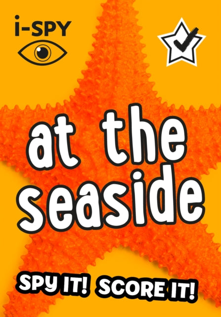 i-SPY At the Seaside : Spy it! Score it! (ISBN: 9780008386528)