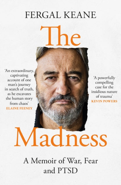The Madness : A Memoir of War, Fear and Ptsd (ISBN: 9780008420468)