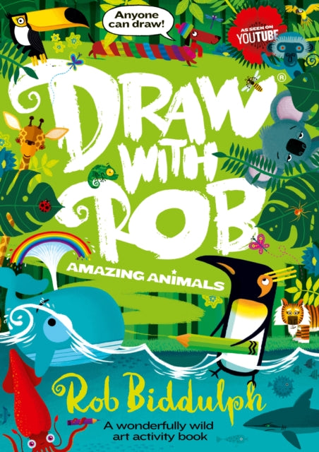 Draw With Rob: Amazing Animals (ISBN: 9780008479015)