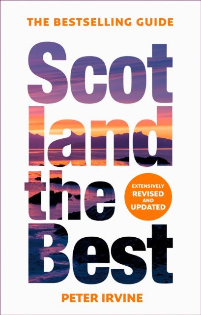 Scotland The Best : The Bestselling Guide (ISBN: 9780008508067)