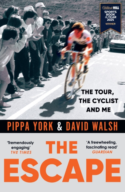 The Escape : The Tour, the Cyclist and Me (ISBN: 9780008510633)