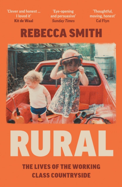 Rural : The Lives of the Working Class Countryside (ISBN: 9780008526313)