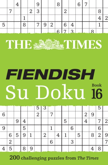 The Times Fiendish Su Doku Book 16 : 200 Challenging Su Doku Puzzles (ISBN: 9780008535865)