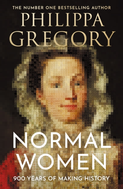 Normal Women : 900 Years of Making History (ISBN: 9780008601706)