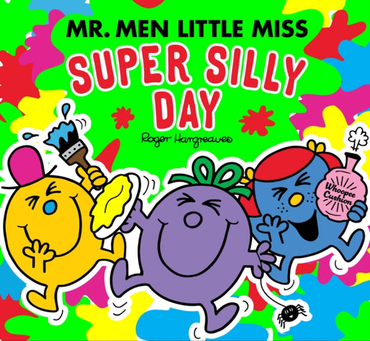 Mr Men Little Miss: The Super Silly Day (ISBN: 9780008615550)