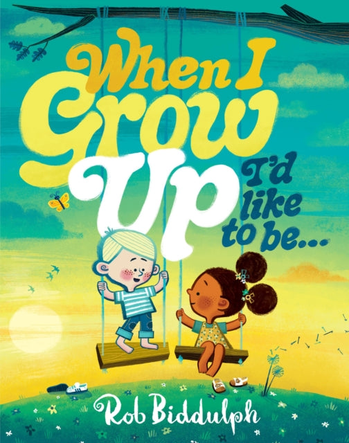 When I Grow Up I’d Like to Be… (ISBN: 9780008627713)