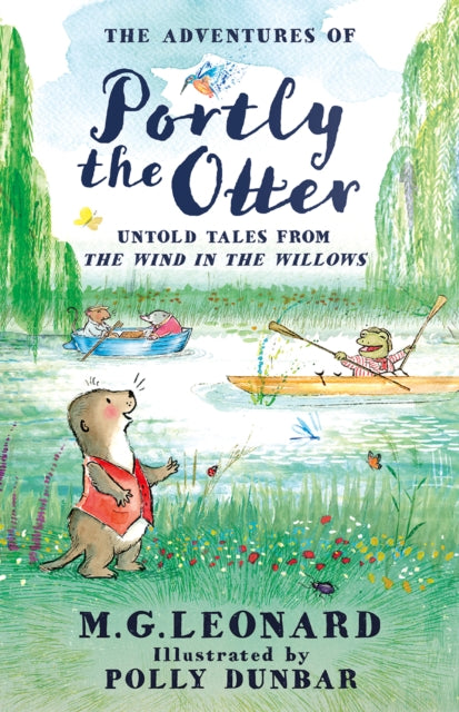 The Adventures of Portly the Otter: Untold Tales from the Wind in the Willows (ISBN: 9780008667771)