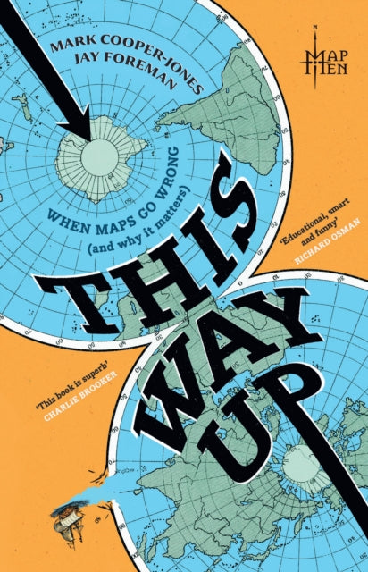This Way Up : When Maps Go Wrong (and Why it Matters) (ISBN: 9780008710279)