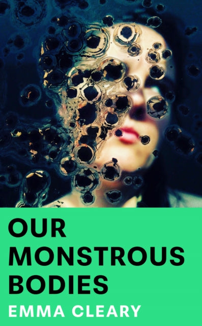Our Monstrous Bodies (ISBN: 9780008711429)