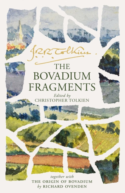 The Bovadium Fragments : Together with ‘the Origin of Bovadium’ by Richard Ovenden (ISBN: 9780008737764)