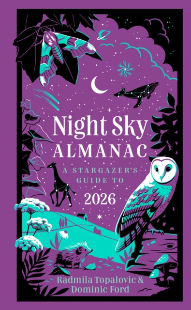 Night Sky Almanac 2026 : A Stargazer’s Guide (ISBN: 9780008747824)