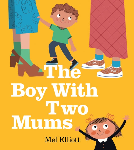 The Boy With Two Mums (ISBN: 9780008762742)