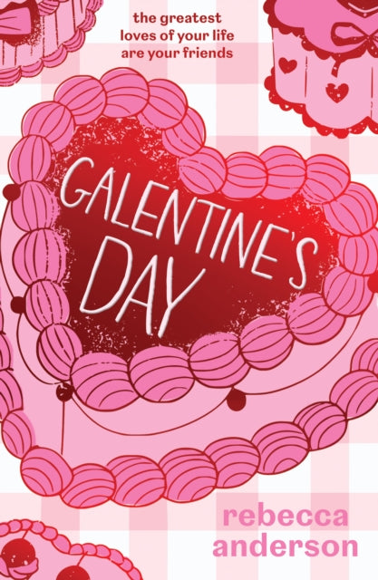 Galentine’s Day (ISBN: 9780008765736)