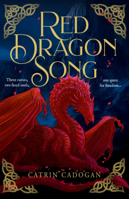Red Dragon Song : One Land, Three Curses. One Quest for Freedom… (ISBN: 9780008772390)