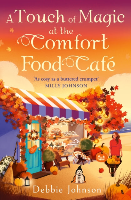A Touch of Magic at the Comfort Food Cafe (ISBN: 9780008785772)