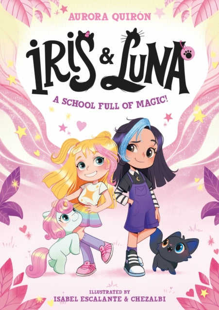 Iris and Luna: A School Full of Magic! (ISBN: 9780008793760)