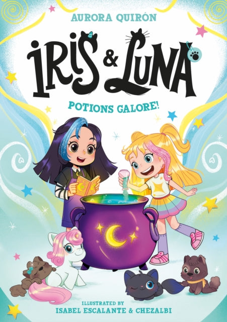 Iris and Luna: Potions Galore! (ISBN: 9780008793784)